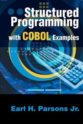 Cover image for Structured Programming with COBOL Examples