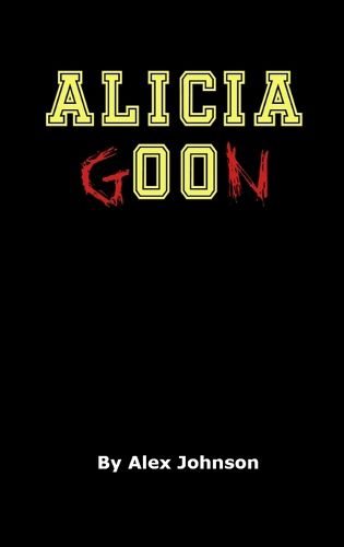 Cover image for Alicia Goon