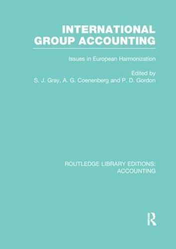 Cover image for International Group Accounting (RLE Accounting): Issues in European Harmonization