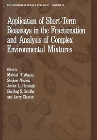 Cover image for Application of Short-Term Bioassays in the Fractionation and Analysis of Complex Environmental Mixtures