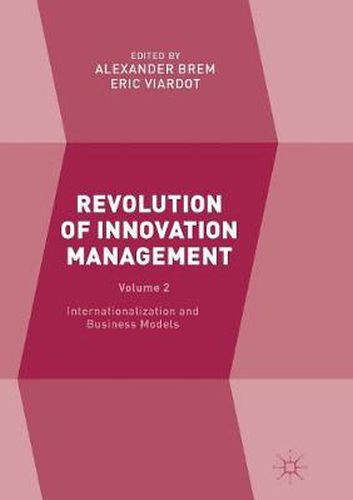 Cover image for Revolution of Innovation Management: Volume 2 Internationalization and Business Models