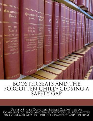 Cover image for Booster Seats and the Forgotten Child