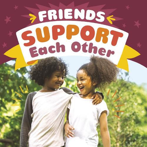 Cover image for Friends Support Each Other