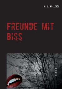 Cover image for Freunde mit Biss