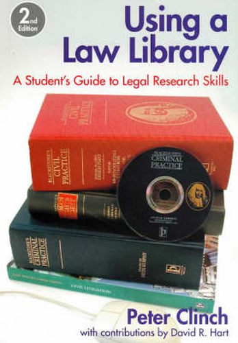 Cover image for Using a Law Library: A Student's Guide to Legal Research Skills