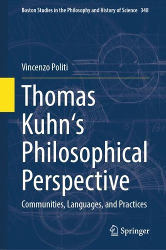 Cover image for Thomas Kuhn's Philosophical Perspective