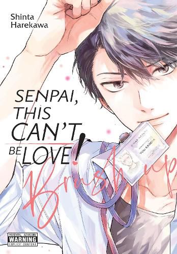 Cover image for Senpai, This Can't Be Love! Brush Up