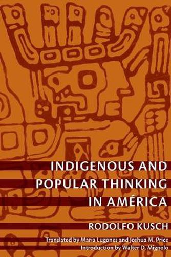 Cover image for Indigenous and Popular Thinking in America