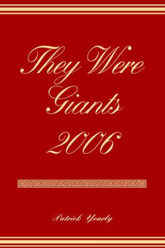 Cover image for They Were Giants 2006