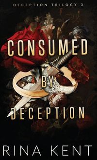 Cover image for Consumed by Deception: Special Edition Print