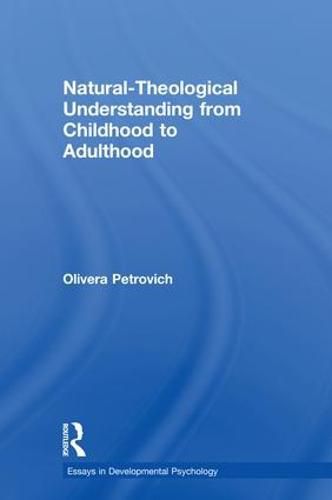 Cover image for Natural-Theological Understanding from Childhood to Adulthood