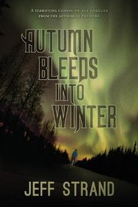 Cover image for Autumn Bleeds Into Winter