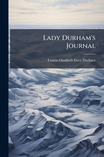 Cover image for Lady Durham's Journal: Memoires de M.Le Chev. de Johnstone
