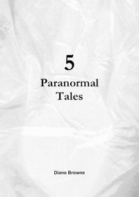 Cover image for 5 Paranormal Tales