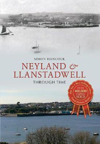 Cover image for Neyland & Llanstadwell Through Time