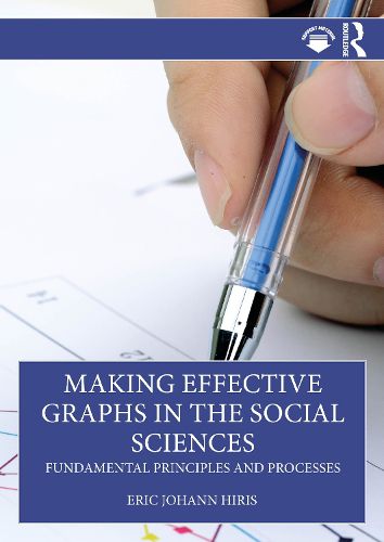 Cover image for Making Effective Graphs in the Social Sciences