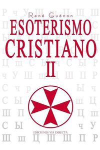 Cover image for Esoterismo Cristiano II