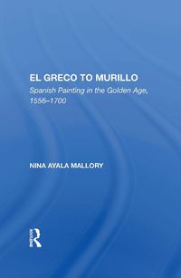 Cover image for El Greco To Murillo