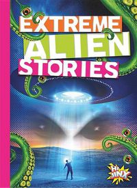 Cover image for Extreme Alien Stories