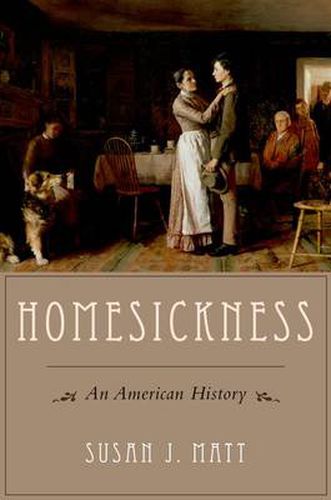 Cover image for Homesickness: An American History