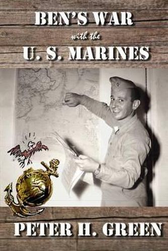 Cover image for Ben's War with the U. S. Marines