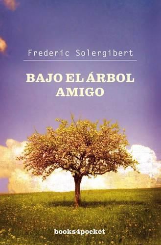 Cover image for Bajo el Arbol Amigo