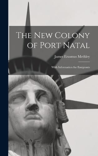 Cover image for The New Colony of Port Natal