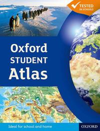 Cover image for Oxford Student Atlas 2012