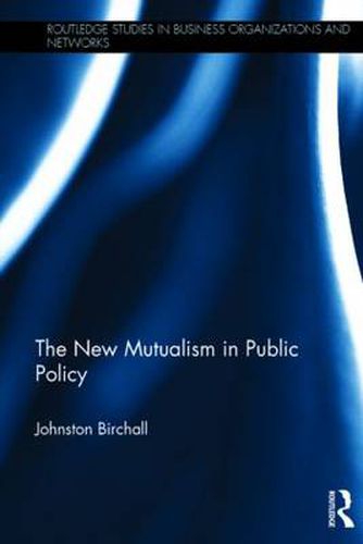 Cover image for The New Mutualism in Public Policy