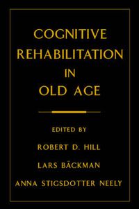 Cover image for Cognitive Rehabilitation in Old Age