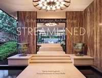 Cover image for Richard Manion Architecture: Streamlined