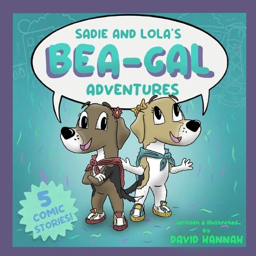 Cover image for Sadie and Lola's BEA-GAL Adventures