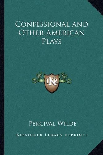 Cover image for Confessional and Other American Plays