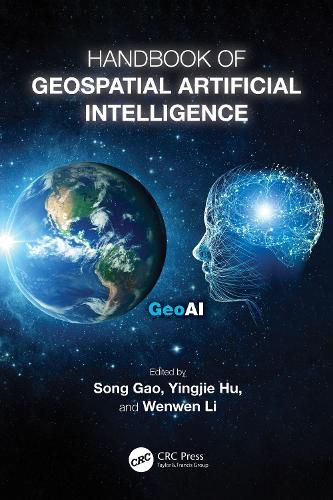Cover image for Handbook of Geospatial Artificial Intelligence