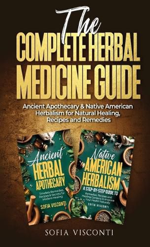 Cover image for The Complete Herbal Medicine Guide