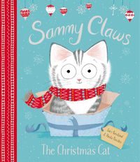 Cover image for Sammy Claws: The Christmas Cat