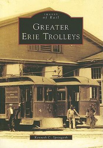 Cover image for Greater Erie Trolleys