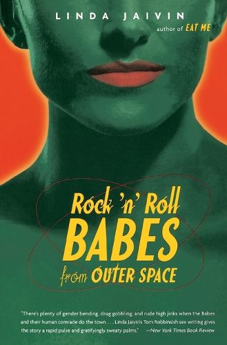 Rock 'N' Roll Babes: A Novel