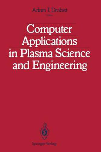 Cover image for Computer Applications in Plasma Science and Engineering