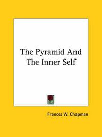 Cover image for The Pyramid and the Inner Self