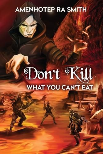 Cover image for Don't Kill What You Can't Eat