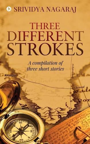 Cover image for Three Different Strokes: A Compilation of Three Short Stories