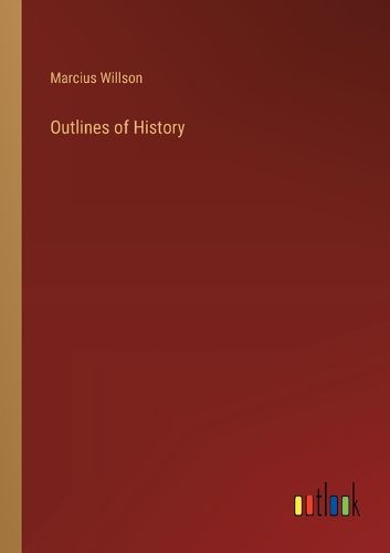 Outlines of History