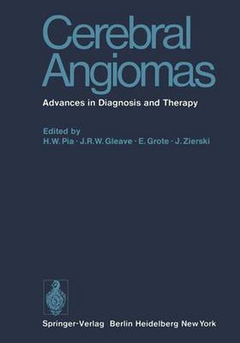 Cerebral Angiomas: Advances in Diagnosis and Therapy