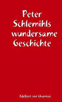 Cover image for Peter Schlemihls wundersame Geschichte