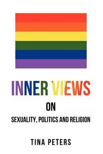 Cover image for Inner Views on Sexuality, Politics and Religion