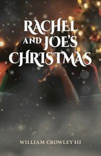 Cover image for Rachel and Joe's Christmas