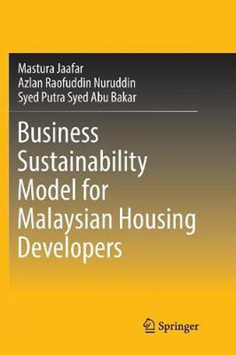 Cover image for Business Sustainability Model for Malaysian Housing Developers
