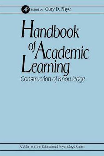 Cover image for Handbook of Academic Learning: Construction of Knowledge