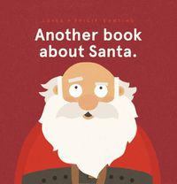 Cover image for Another book about Santa. (PB)